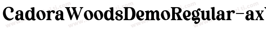 CadoraWoodsDemoRegular-axY1J字体转换