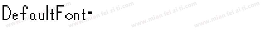 DefaultFont字体转换
