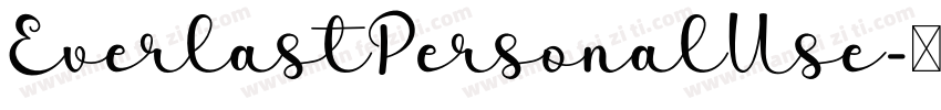 EverlastPersonalUse字体转换