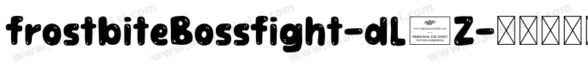 FrostbiteBossFight-dL0Z字体转换