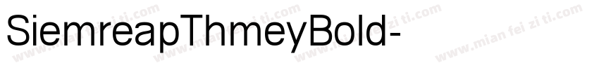 SiemreapThmeyBold字体转换