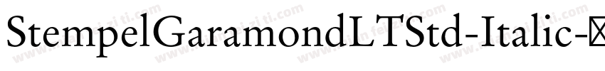 StempelGaramondLTStd-Italic字体转换