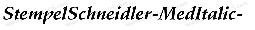 StempelSchneidler-MedItalic字体转换