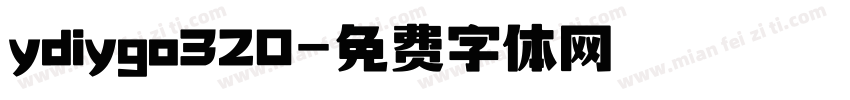 ydiygo320字体转换