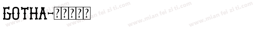 Gotha字体转换