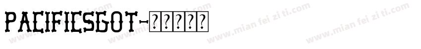 PacificSGOT字体转换