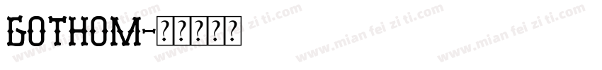 gothom字体转换