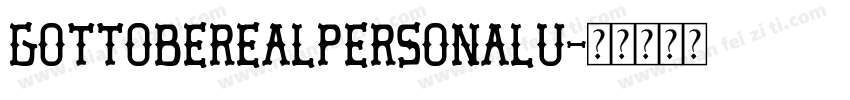 gottoberealpersonalu字体转换