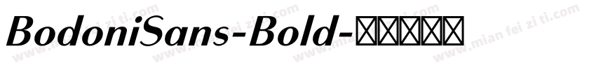 BodoniSans-Bold字体转换