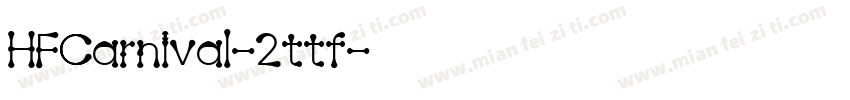 HFCarnival-2ttf字体转换