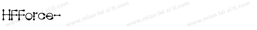 HFForce字体转换