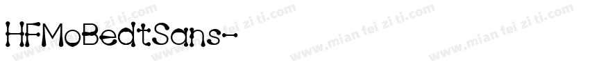 HFMoBedtSans字体转换