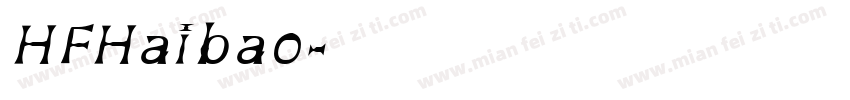 HFHaibao字体转换