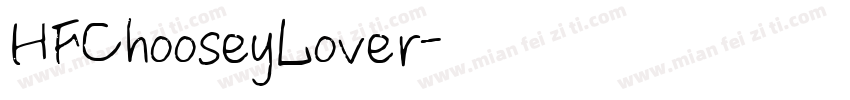 HFChooseyLover字体转换
