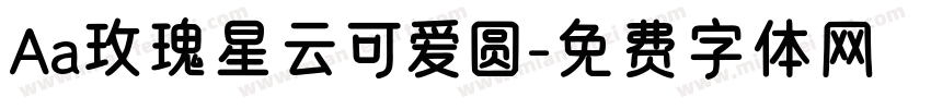 Aa玫瑰星云可爱圆字体转换
