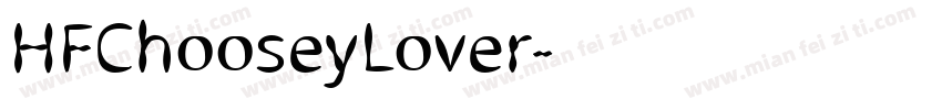 HFChooseyLover字体转换