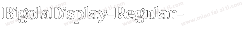 BigolaDisplay-Regular字体转换