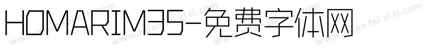 HOMARIM35字体转换
