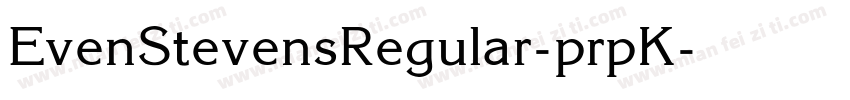 EvenStevensRegular-prpK字体转换