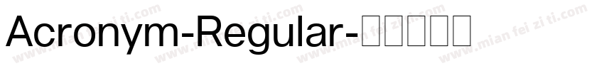 Acronym-Regular字体转换
