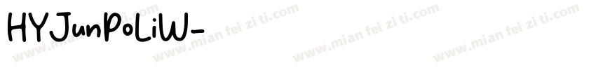 HYJunPoLiW字体转换