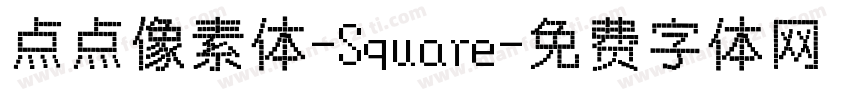 点点像素体-Square字体转换