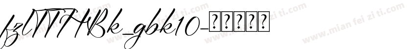 fzlTTHBk_gbk10字体转换