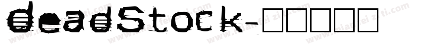 DeadStock字体转换