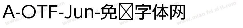 A-OTF-Jun字体转换