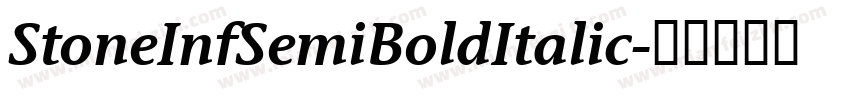 StoneInfSemiBoldItalic字体转换