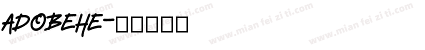 AdobeHe字体转换