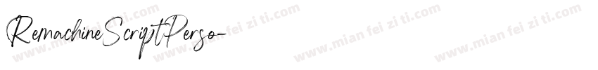 RemachineScriptPerso字体转换