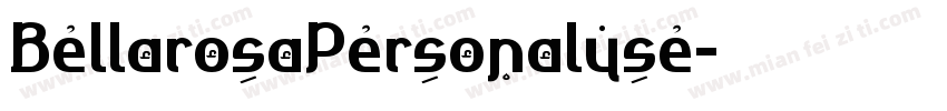 BellarosaPersonaluse字体转换