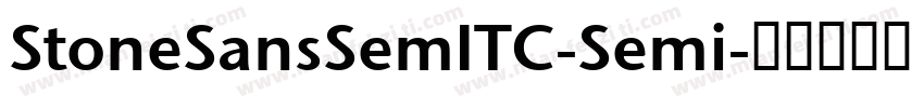 StoneSansSemITC-Semi字体转换