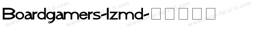 Boardgamers-lzmd字体转换