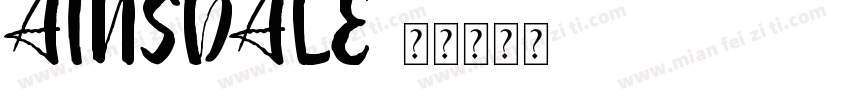 AINSDALE字体转换