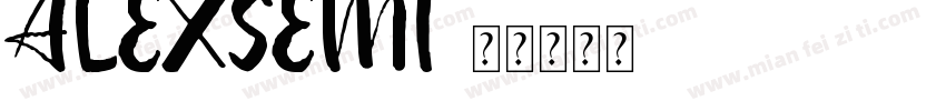 ALEXSEMI字体转换