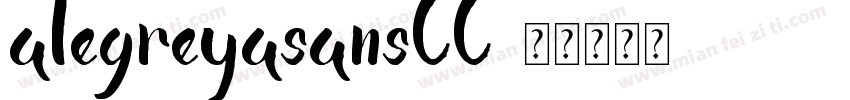 alegreyasansCC字体转换