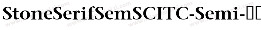 StoneSerifSemSCITC-Semi字体转换