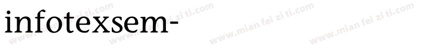 infotexsem字体转换