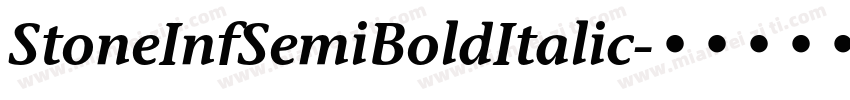 StoneInfSemiBoldItalic字体转换