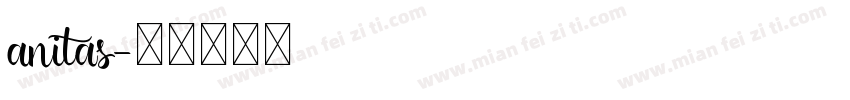 anitas字体转换