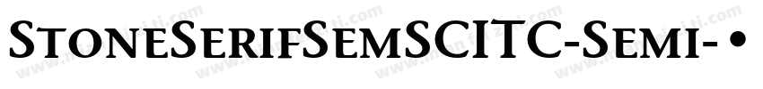 StoneSerifSemSCITC-Semi字体转换