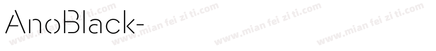 AnoBlack字体转换