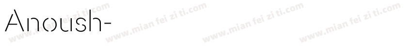 Anoush字体转换
