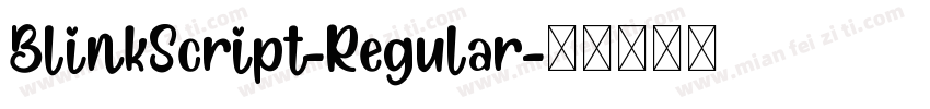 BlinkScript-Regular字体转换