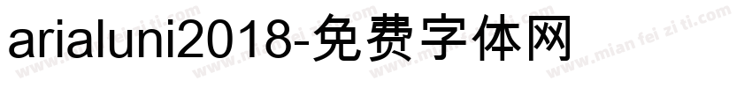 arialuni2018字体转换