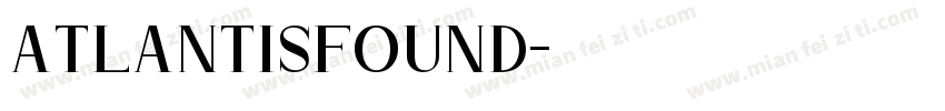 atlantisfound字体转换