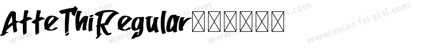 AtteThiRegular字体转换