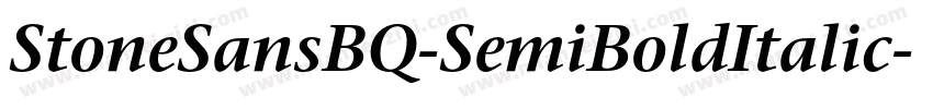 StoneSansBQ-SemiBoldItalic字体转换